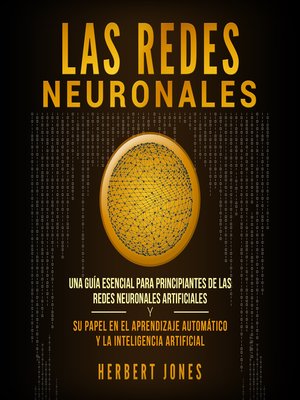 cover image of Las redes neuronales
